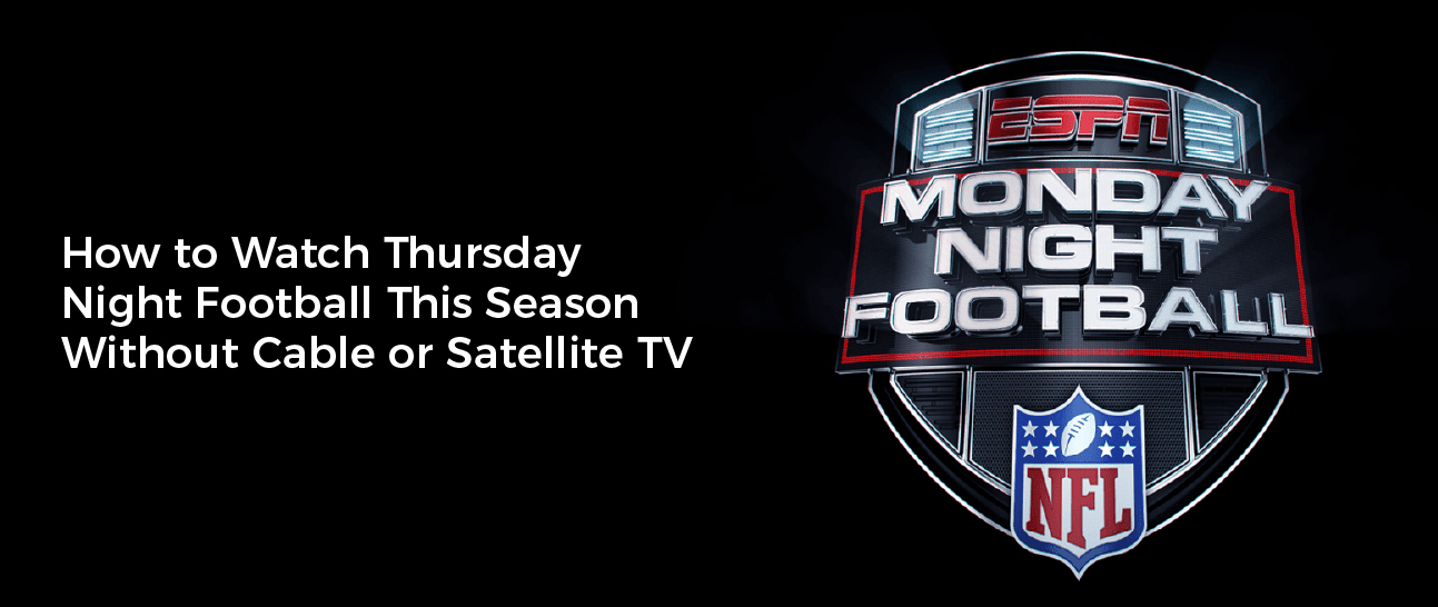 How To Watch Thursday Night Football 2024 Without Cable Grata Karlene